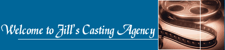 Welcome to Jills casting agency
